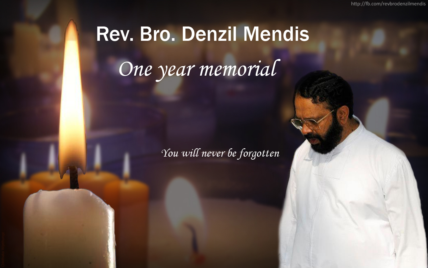 One year memorial of Rev. Bro. Denzil Mendis