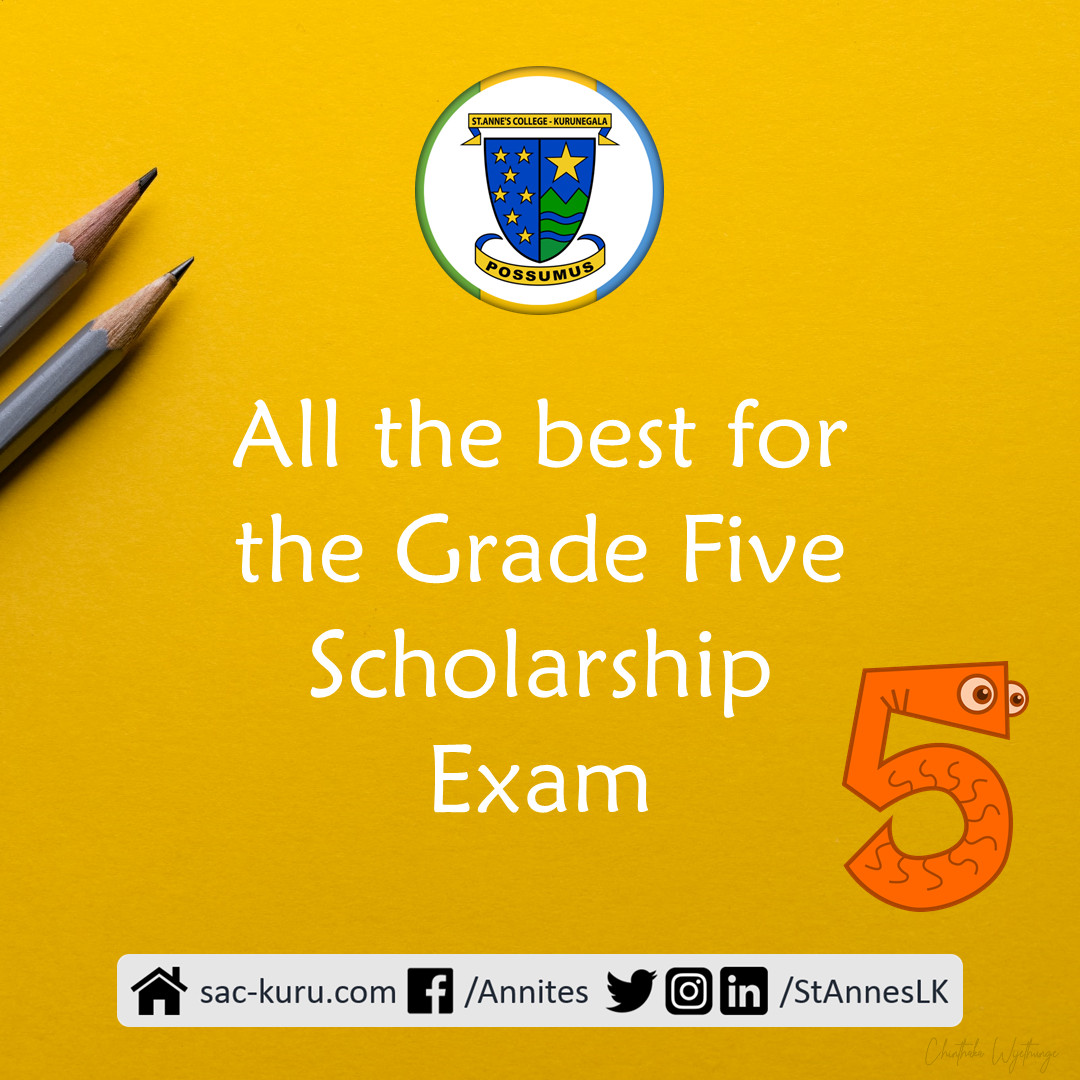 St. Anne's College - Best wishes for the Fifth Grade Scholarship Exam